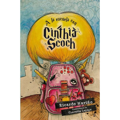 A LA ESCUELA CON CINTHIA SCOCH