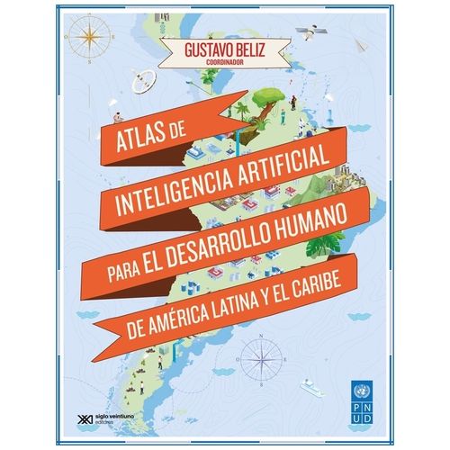ATLAS DE INTELIGENCIA ARTIFICIAL PARA EL DESARROLLO HUMANO