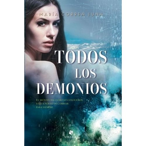 TODOS LOS DEMONIOS - MARIA CORREA LUNA