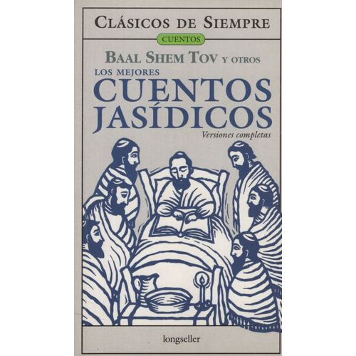 LOS MEJORES CUENTOS JASIDICOS - BAAL SHEM TOV