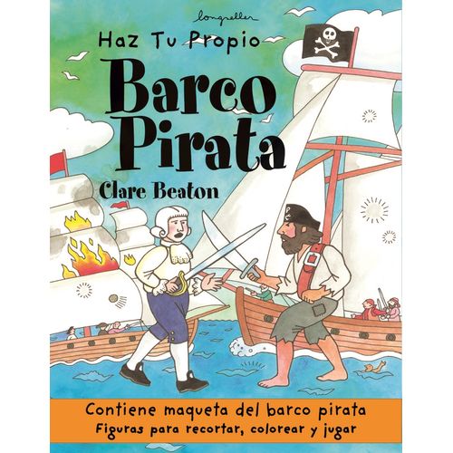 HAZ TU PROPIO BARCO PIRATA - CLARE BEATON
