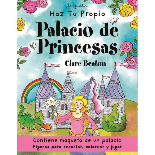 HAZ TU PROPIO PALACIO DE PRINCESAS - CLARE BEATON