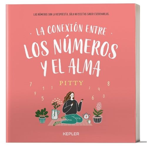 LIBRO LA CONEXION ENTRE LOS NUMEROS Y EL ALMA - PITTY