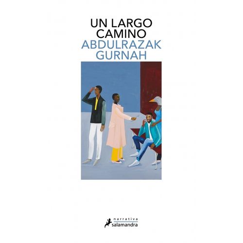 UN LARGO CAMINO - ABDULRAZAK GURNAH