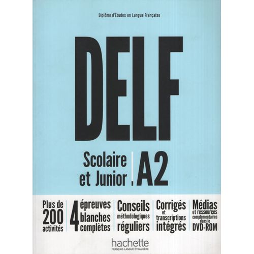 DELF A2 SCOLAIRE ET JUNIOR - LIVRE DE L'ELEVE + DVD-ROM (NOU