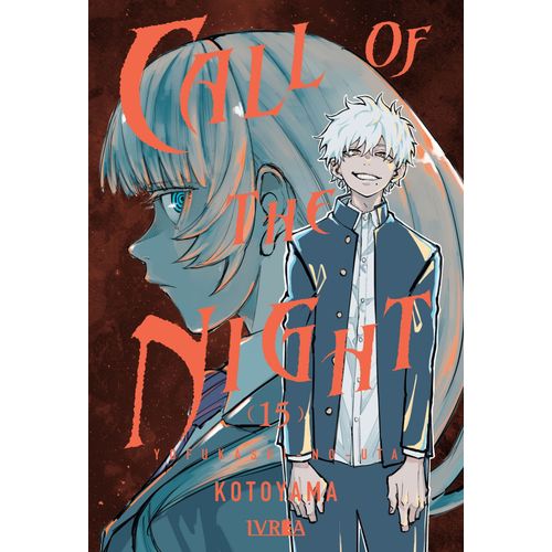 CALL OF THE NIGHT 15 - KOTOYAMA