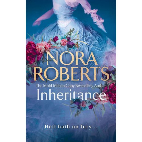 INHERITANCE - THE LOST BRIDE TRILOGY 1 - NORA ROBERTS