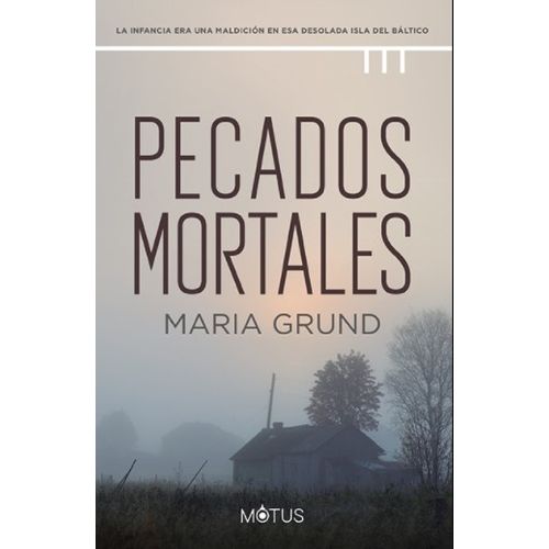 PECADOS MORTALES - MARIA GRUND