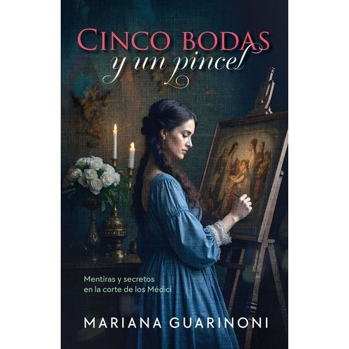 CINCO BODAS Y UN PINCEL - MARIANA GUARINONI