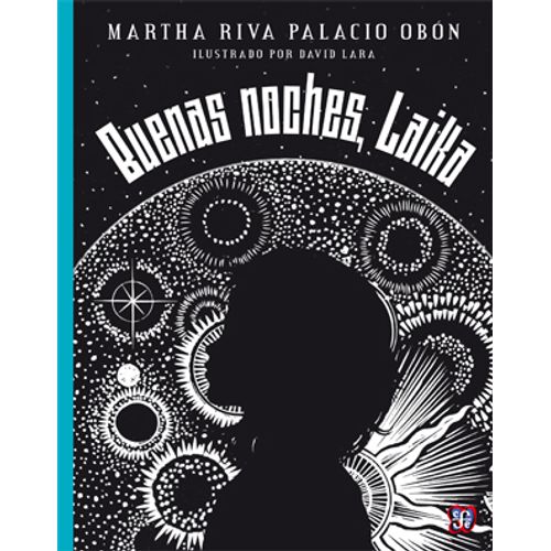 BUENAS NOCHES, LAIKA