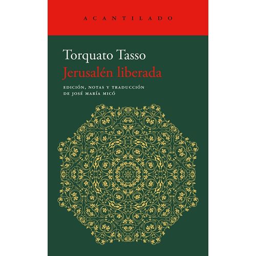 JERUSALEN LIBERADA - TORQUATO TASSO - MICO