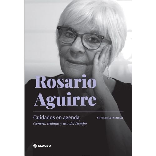 CUIDADOS EN AGENDA - GENERO, TRABAJO Y USO DEL TIEMPO