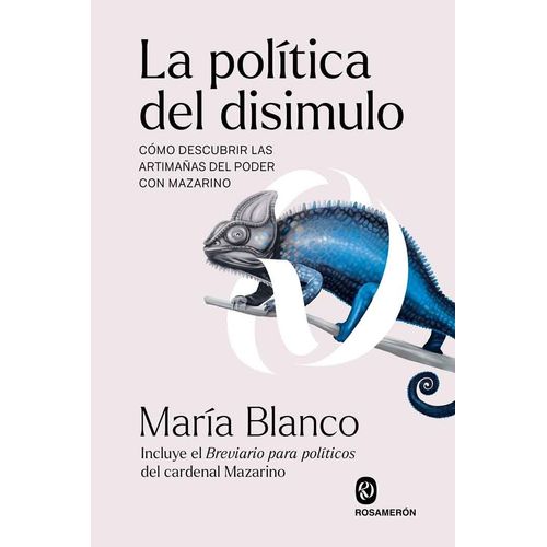 LA POLITICA DEL DISIMULO - MARIA BLANCO