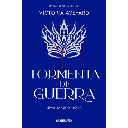 TORMENTA DE GUERRA - LA REINA ROJA 4 - VICTORIA AVEYARD