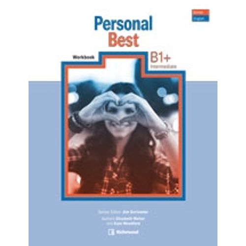 PERSONAL BEST B1+ INTERMEDIATE - WORKBOOK PERSONAL BEST B1+ INTERMEDIATE - WORKBOOK