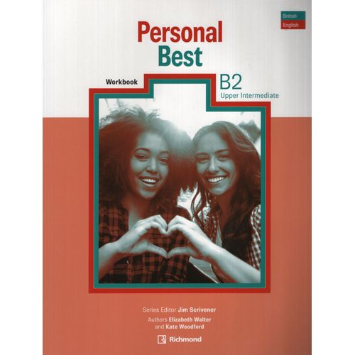 PERSONAL BEST B2 UPPER INTERMEDIATE - WORKBOOK PERSONAL BEST B2 UPPER INTERMEDIATE - WORKBOOK