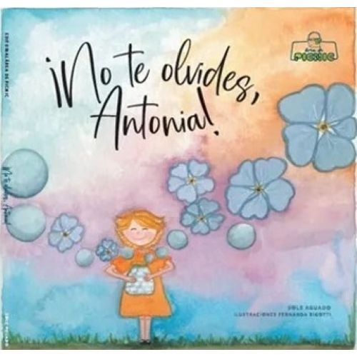 NO TE OLVIDES, ANTONIA ! - SOLE AGUADO