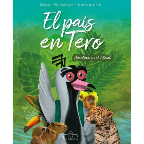 AVENTURA EN EL LITORAL - EL PAIS EN TERO - SOLE AGUADO