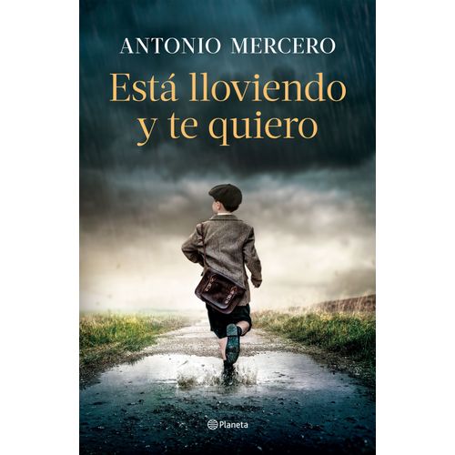 ESTA LLOVIENDO Y TE QUIERO - ANTONIO MERCERO