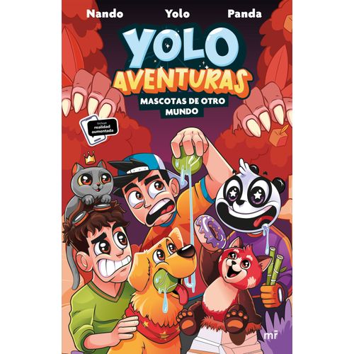 YOLO AVENTURAS - MASCOTAS DE OTRO MUNDO