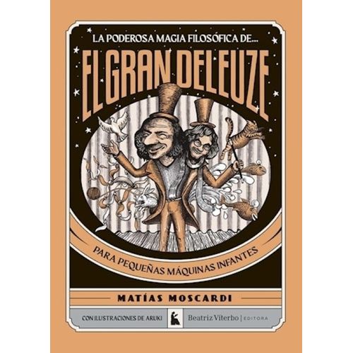 EL GRAN DELEUZE - MATIAS MOSCARDI