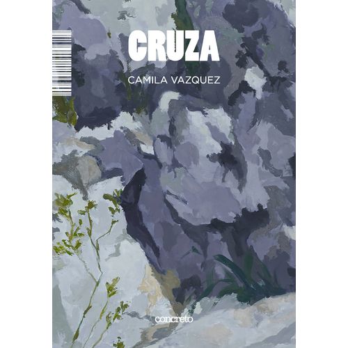 CRUZA - CAMILA VAZQUEZ