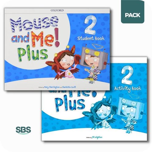 MOUSE AND ME PLUS 2 - STUDENT'S BOOK + WORKBOOK PACK - 2 LIB