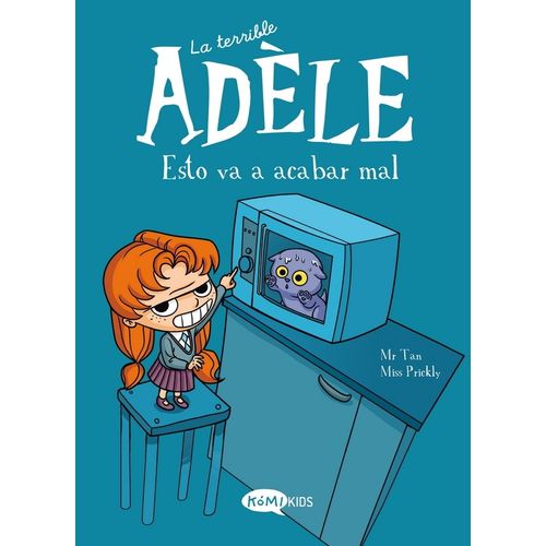 ESTO VA A ACABAR MAL - LA TERRIBLE ADELE 1 - MR TAN