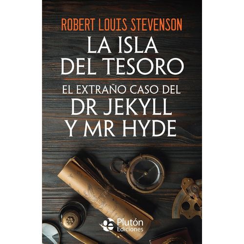 LA ISLA DEL TESORO - EXTRAÑO CASO DEL DR. JEKYLL Y MR. HYDE