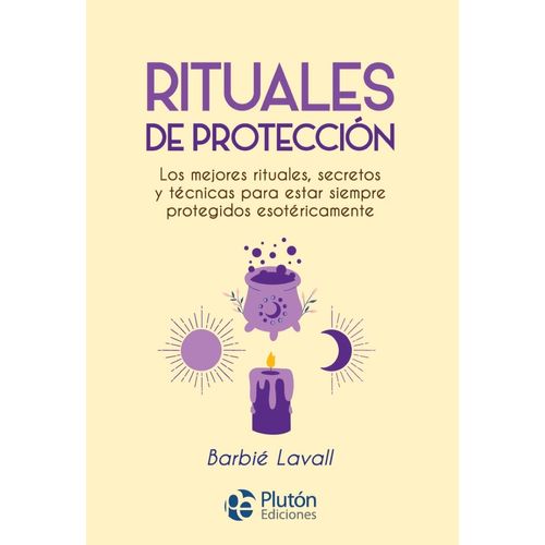RITUALES DE PROTECCION - BARBIE LAVALL