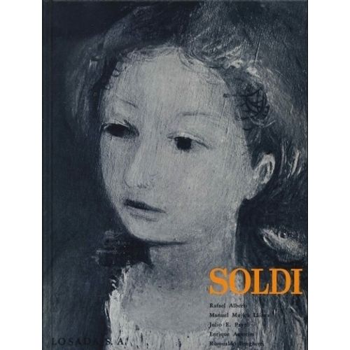 LIBRO RAUL SOLDI - ALBERTI / MUJICA LAINEZ / AMORIN