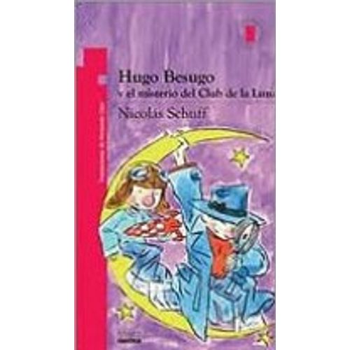 HUGO BESUGO Y EL MISTERIO DEL CLUB DE LA LUNA - TORRE DE PAP