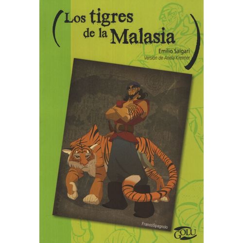 LOS TIGRES DE LA MALASIA