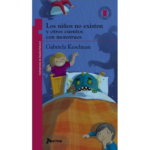 LOS NIÑOS NO EXISTEN Y OTROS CUENTOS CON MONSTRUOS LOS NIÑOS NO EXISTEN Y OTROS CUENTOS CON MONSTRUOS