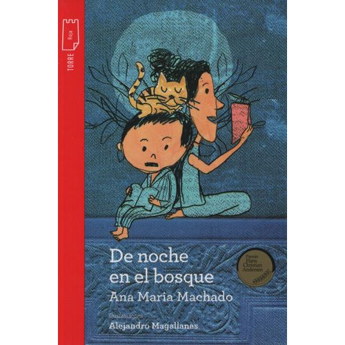 DE NOCHE EN EL BOSQUE - TORRE DE PAPEL ROJA - MACHADO