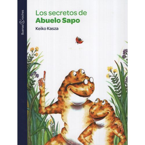 LOS SECRETOS DEL ABUELO SAPO - BUENAS NOCHES