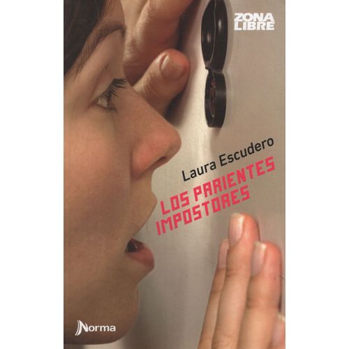 LOS PARIENTES IMPOSTORES - ZONA LIBRE