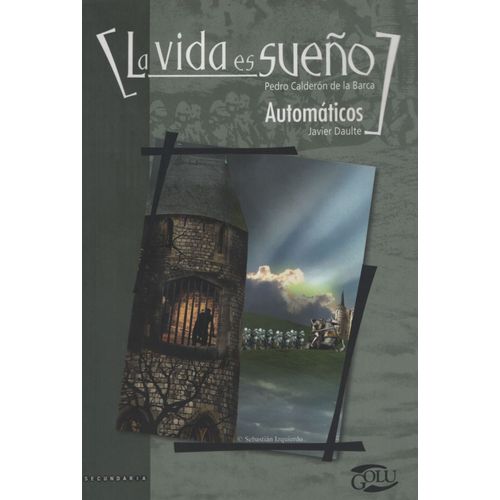 LA VIDA ES SUEÑO - AUTOMATICOS
