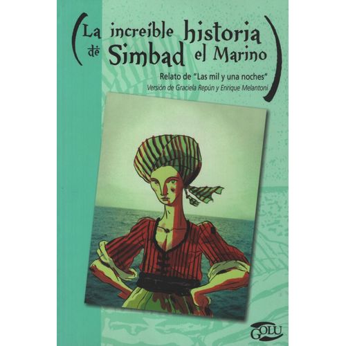 LA INCREIBLE HISTORIA DE SIMBAD EL MARINO