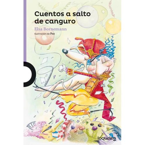 CUENTOS A SALTO DE CANGURO - LOQUELEO MORADA