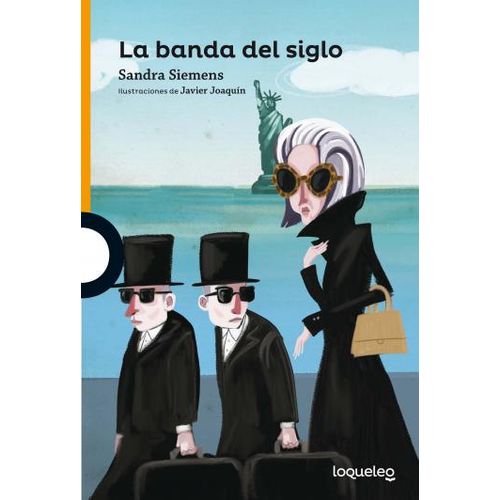 LA BANDA DEL SIGLO - LOQUELEO NARANJA