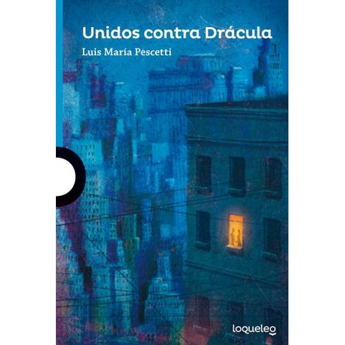 UNIDOS CONTRA DRACULA - LOQUELEO AZUL