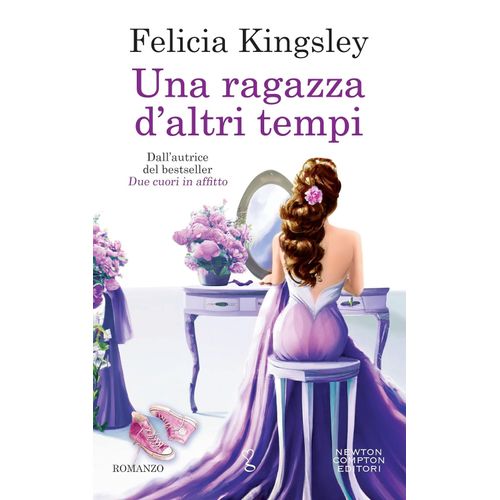 UNA RAGAZZA D'ALTRI TEMPI - FELICIA KINSLEY
