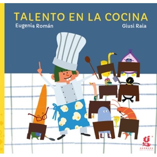 TALENTO EN LA COCINA - EUGENIA ROMAN / GIUSI RAIA