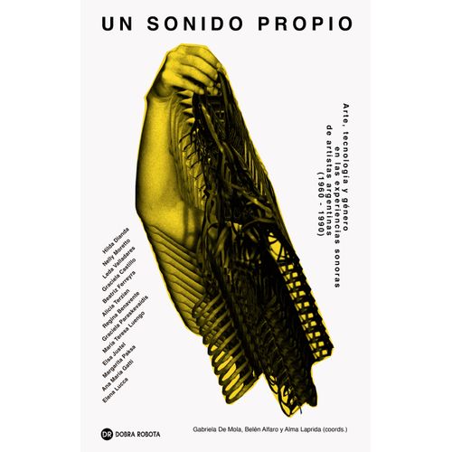 UN SONIDO PROPIO - GABRIELA DE MOLA / BELEN ALFARO / LAPRIDA