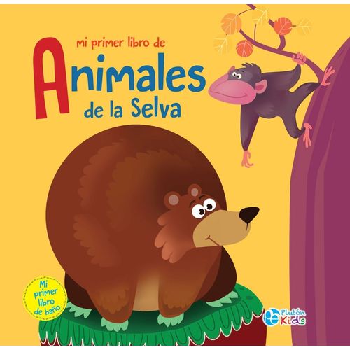 ANIMALES DE LA SELVA - LIBRO BAÑO ANIMALES DE LA SELVA - LIBRO BAÑO