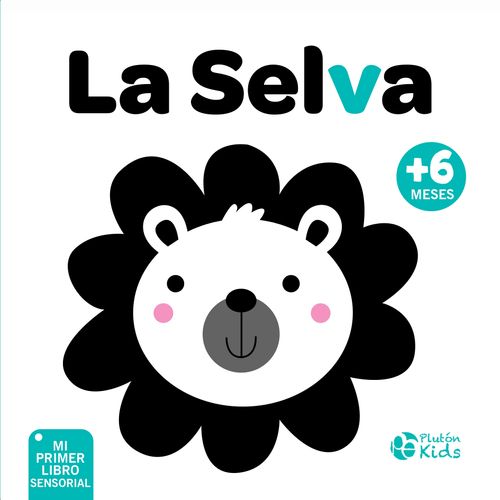 LA SELVA - MI PRIMER LIBRO SENSORIAL