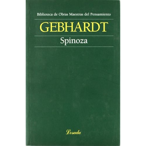 SPINOZA - CARL GEBHARDT - LOSADA