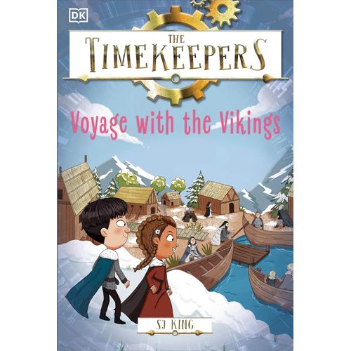 VOYAGE WITH THE VIKINGS - THE TIMEKEEPERS 8 - SJ KING
