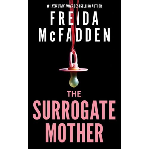 THE SURROGATE MOTHER - FREIDA MCFADDEN